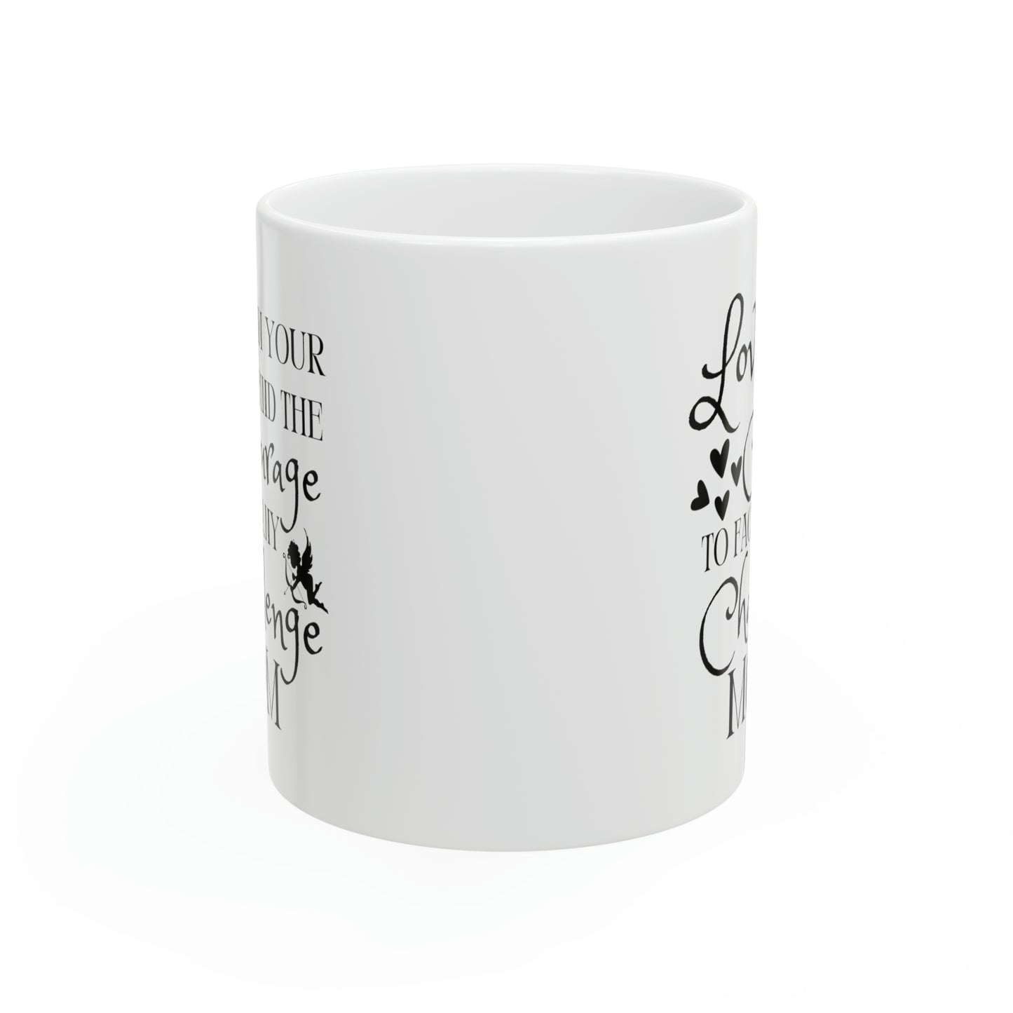 Angel and Heart Design Mom Mug – Love-Filled Courage for Life’s Challenges