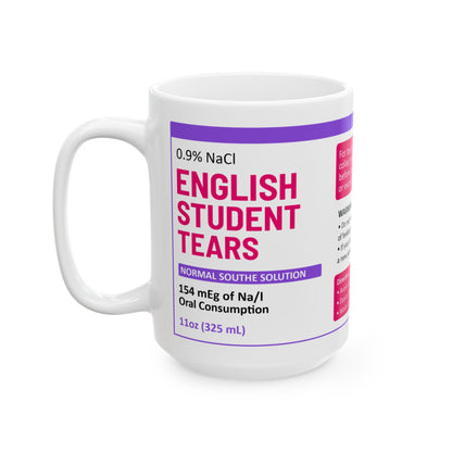 Funny English Student Tears Mug – Sarcastic White Coffee Cup for Teachers, Professors & Grammar Nerds