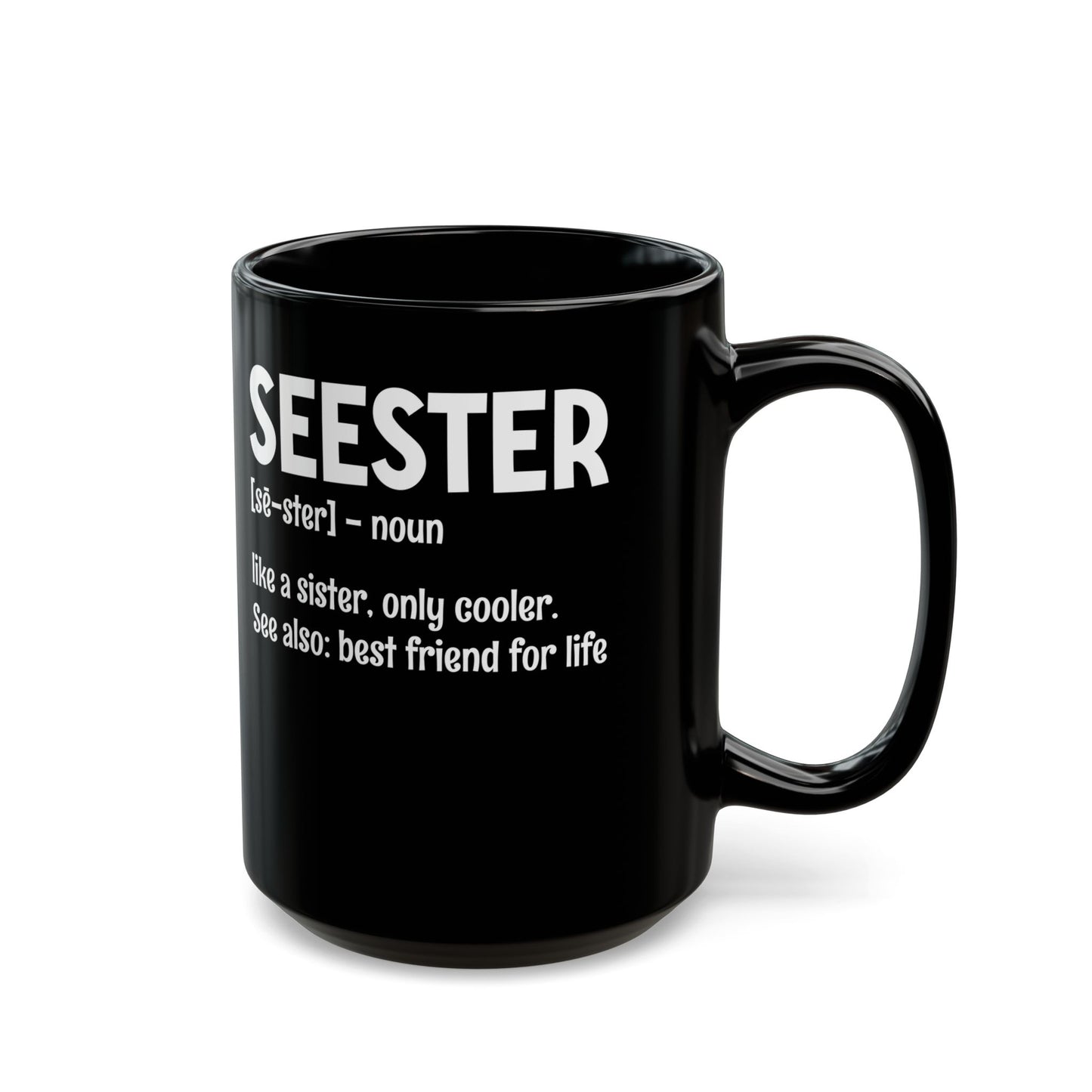 Seester Black Mug (11oz, 15oz)