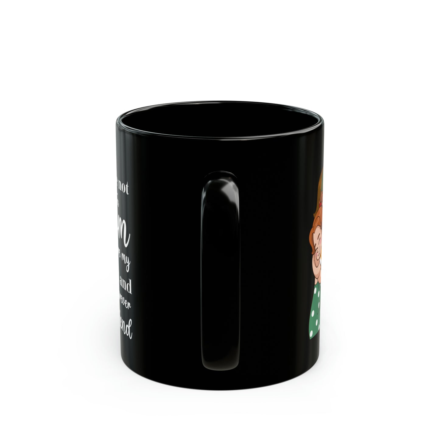 You're not 11oz Black Mug