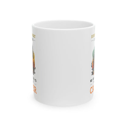 Sorry for What Ceramic Mug, (11oz, 15oz)