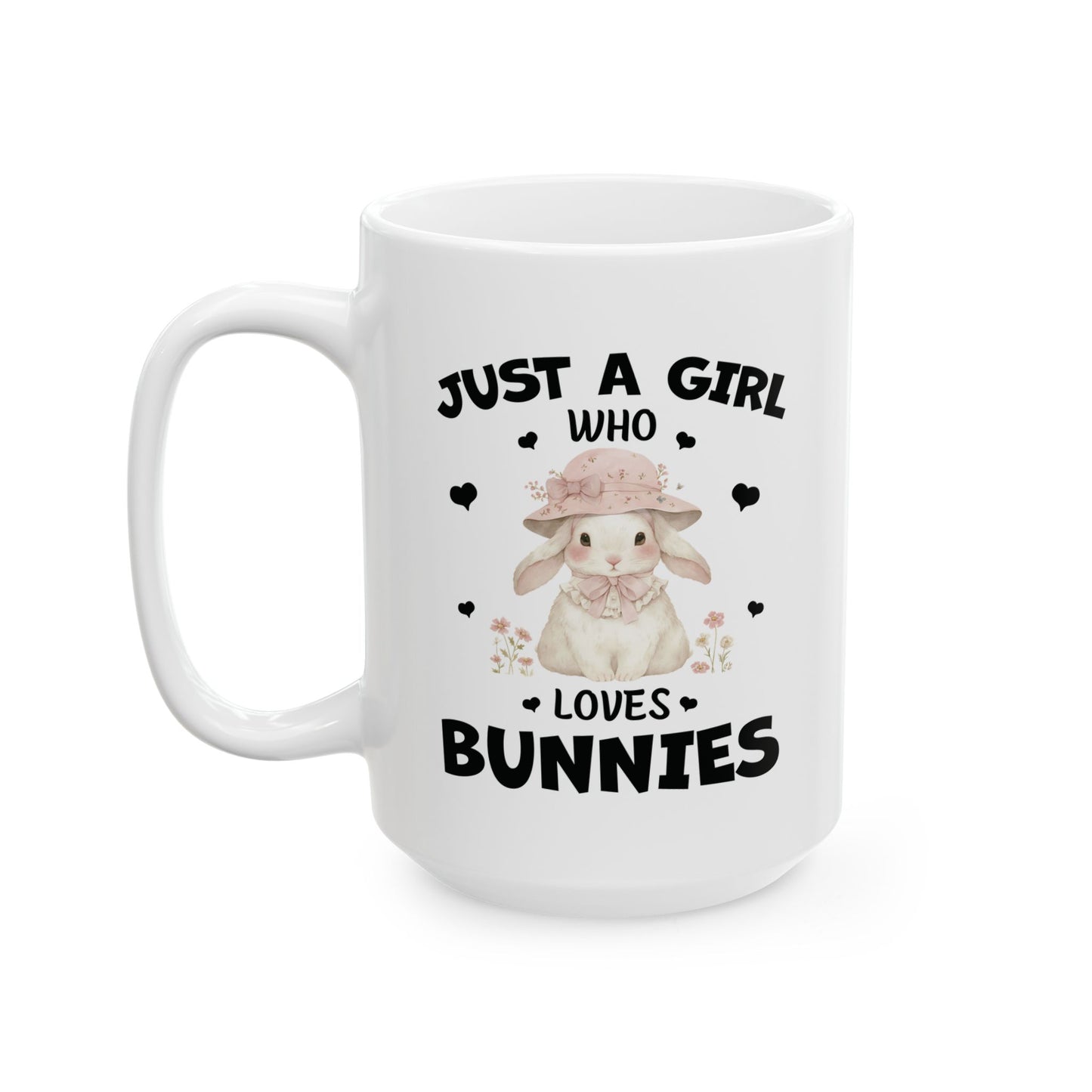 Just a Girl Who Loves Bunnies Mug – Cute Bunny Lover Gift