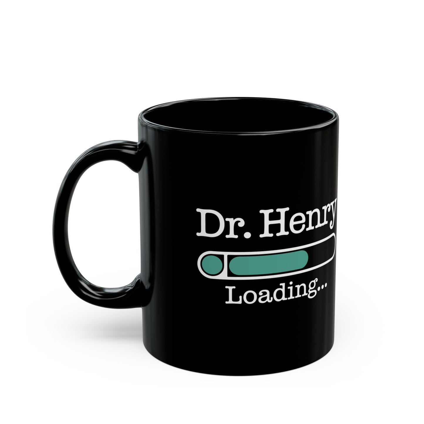 Custom Black Mug for Future Doctor – Dr. Henry Loading Design – Medical School Gift for Student Doctor, Future MD, Graduation Gift Idea