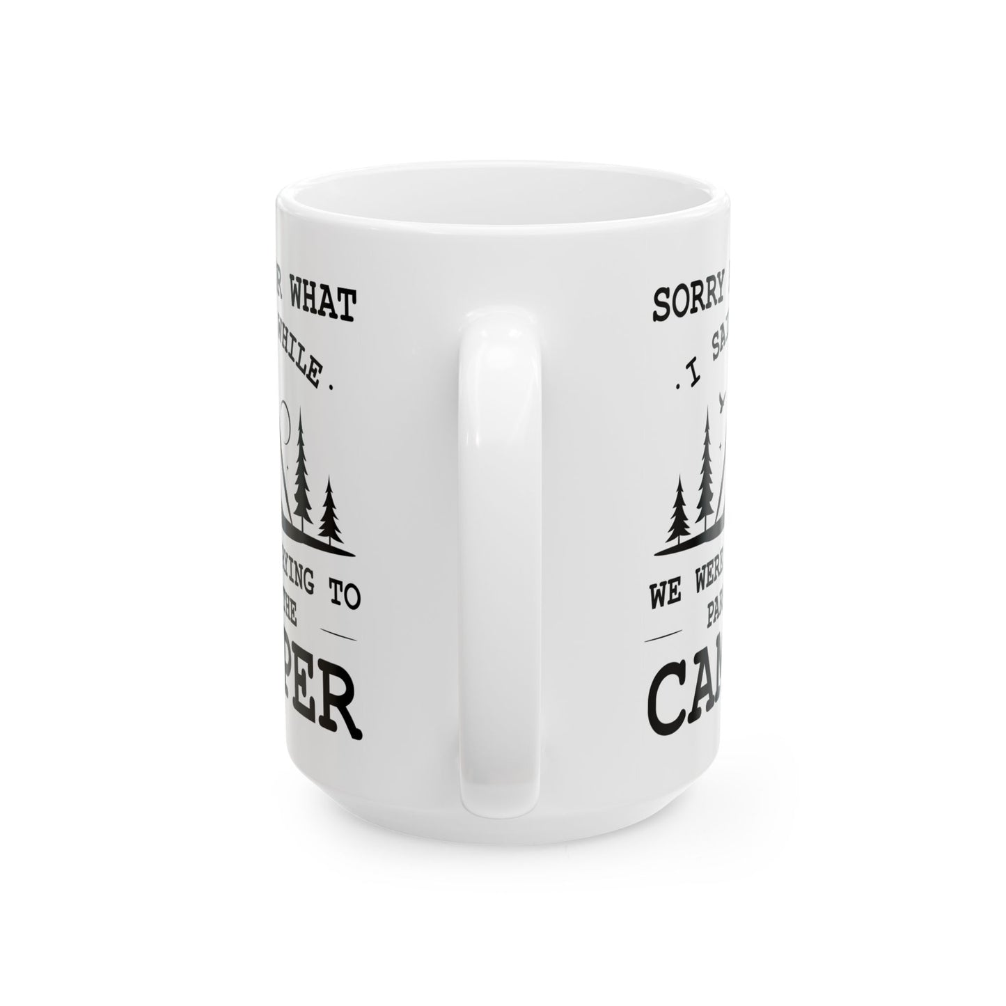 Camp More Worry Less Ceramic Mug, (11oz, 15oz)