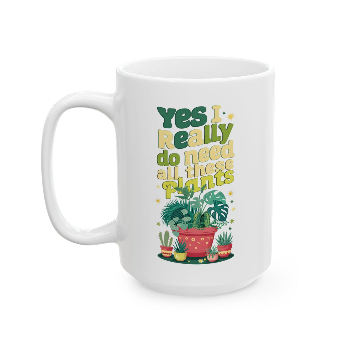 Retro Plant Lover Mug – Yes I Really Do Need All These Plants
