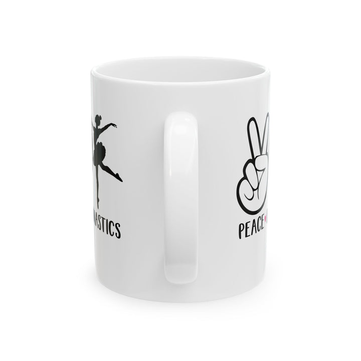 Give a Gift to a Gymnast – Peace Love Gymnastics Mug White Ceramic Coffee Cup