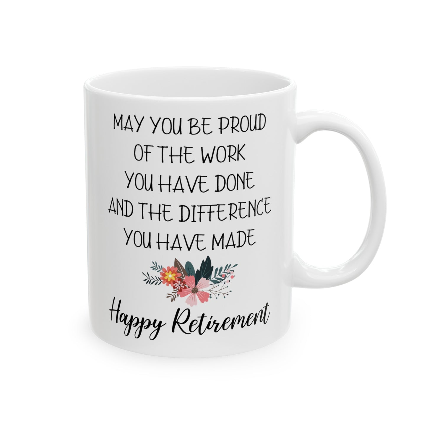 May You Be Proud of Your Work Mug – Happy Retirement Gift