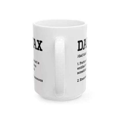 Dad Tax Definition Mug – Funny Gift for Dads from Kids