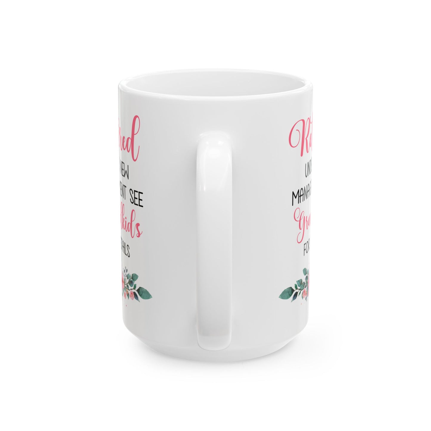Retried Ceramic Mug, (11oz, 15oz)