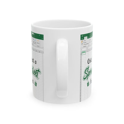 Funny Excel Mug for Data Lovers Ceramic Mug, (11oz, 15oz)