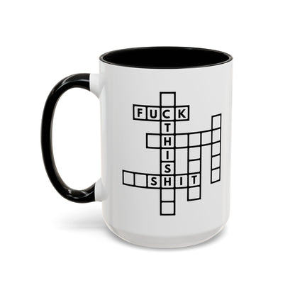 Copy of Fuck this shit funny crossword puzzle Accent Coffee Mug (11, 15oz)