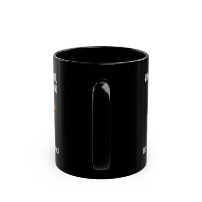 What The Shell Have A Drink Black Mug (11oz, 15oz)