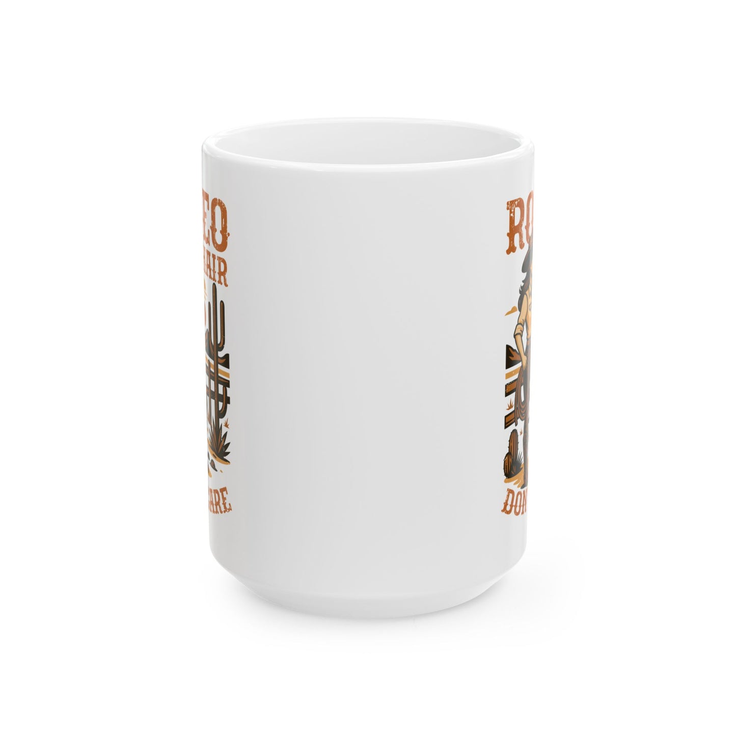 Rodeo Hair Dont Care