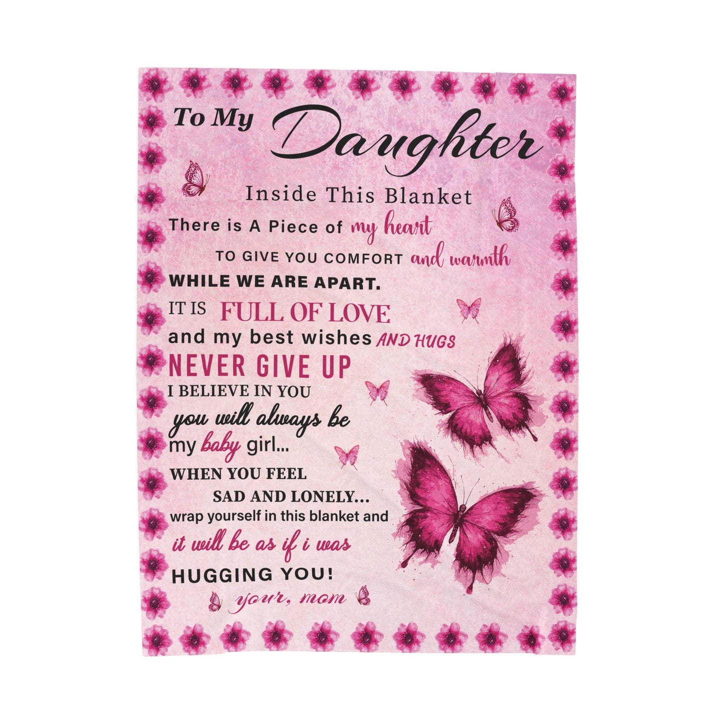 To My Daughter Inside This Blanket