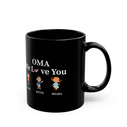 OMA we love you Black Mug (11oz, 15oz)