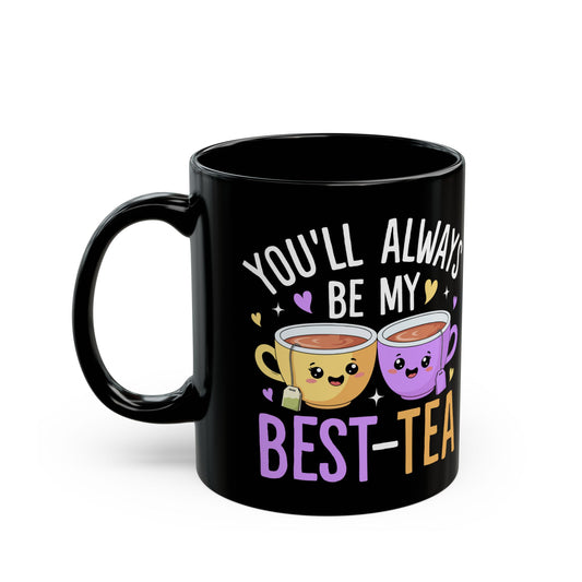 You_ll Always Be My Best-tea