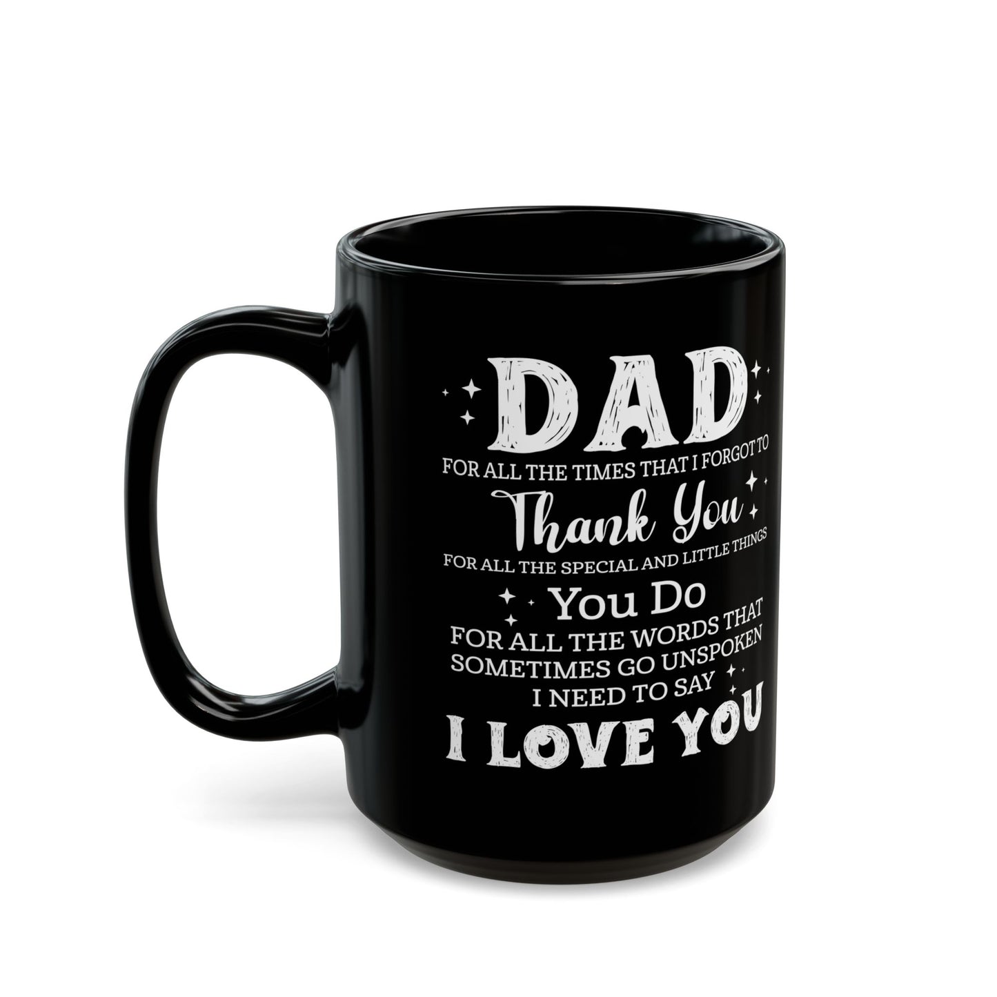 Dad Black Mug (11oz, 15oz)