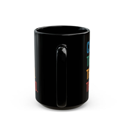 The Man The Myth The Legend Mug – Bold Typography Black Coffee Cup