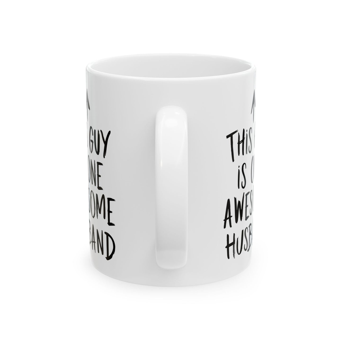 This Guy Is One Awesome Husband White Mug, (11oz, 15oz)