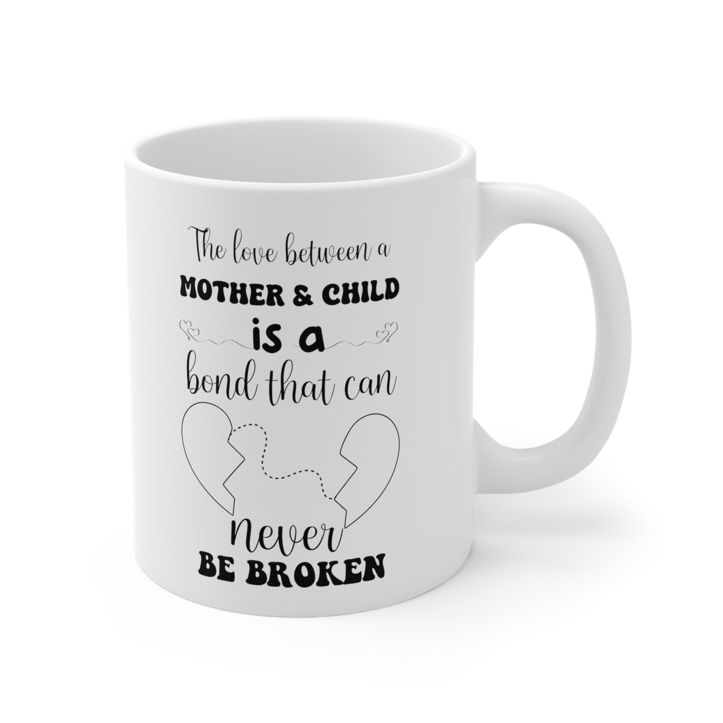 Mother & Child is a bond 11oz white Mug