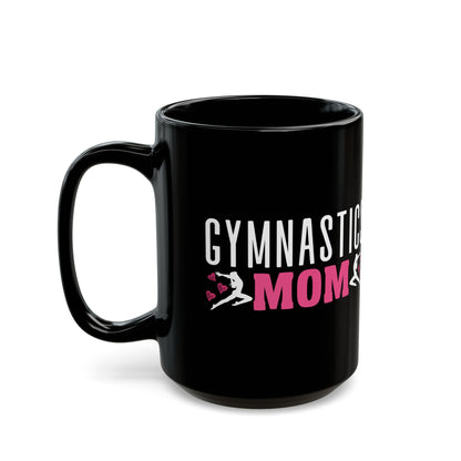 Gymnastics Mom Black Mug (11oz, 15oz)