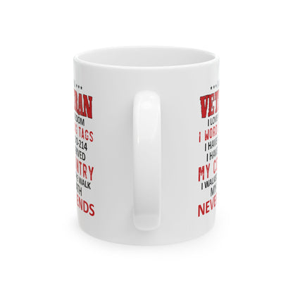 Veteran Mug, (11oz, 15oz)
