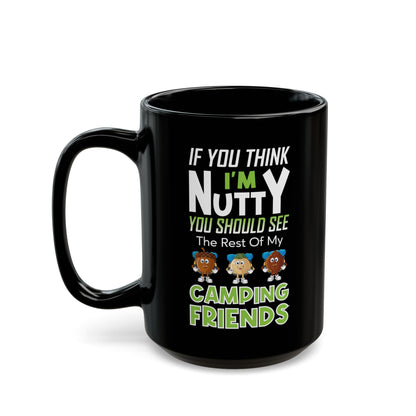 I'm Nuts About Camping Ceramic Mug, (11oz, 15oz)