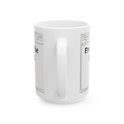 Freak in the Sheets Mug – White Ceramic with Excel Pun