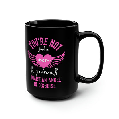 Guardian Angel Mom Mug – Gift for Mom, Stepmom, Grandma