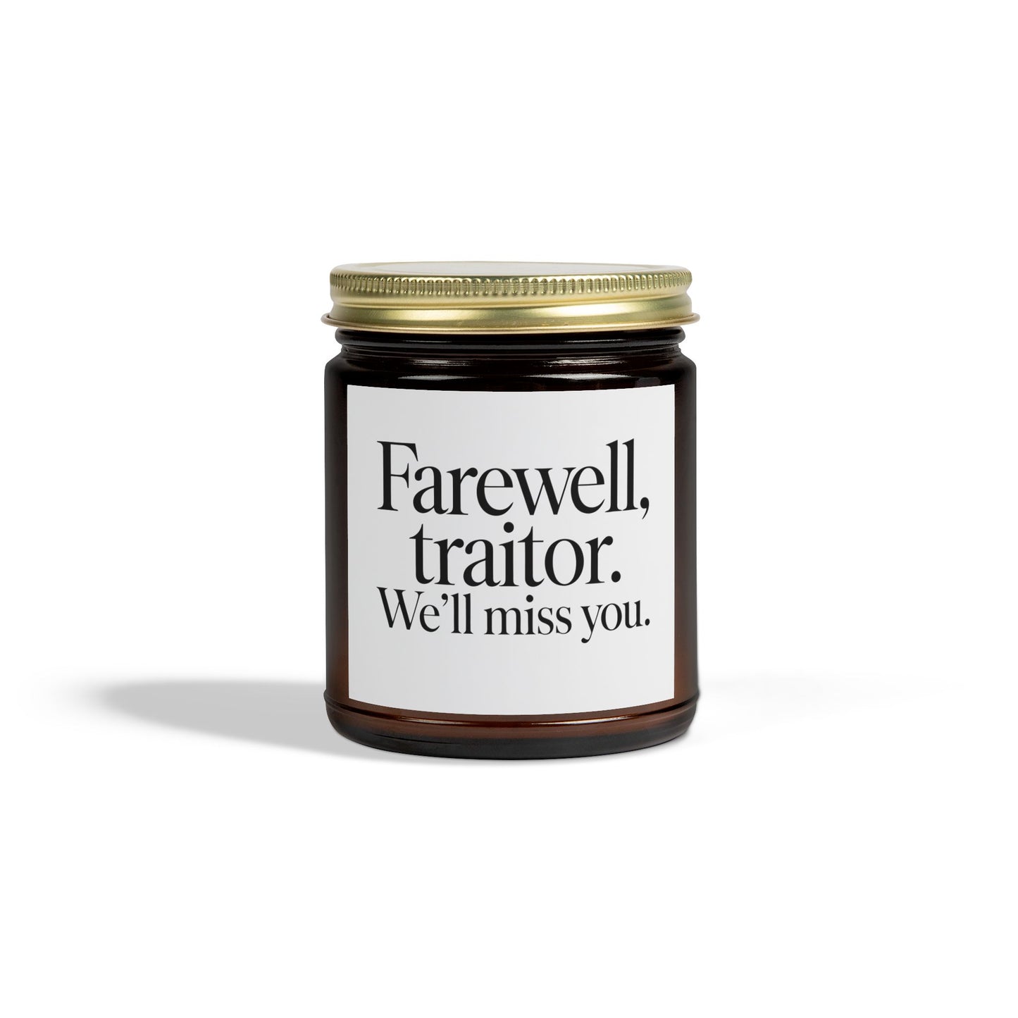 Firewell Traitor We'll Miss You Scented Candles, Coconut Apricot Wax (4oz, 9oz)