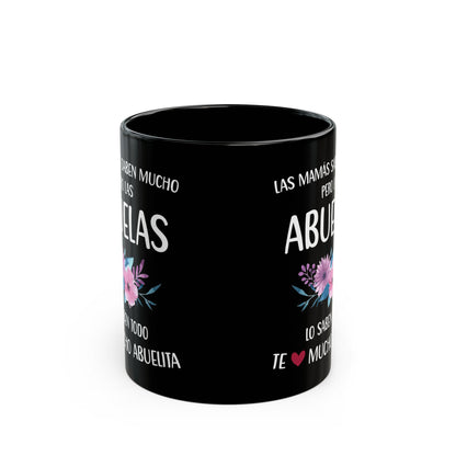 Las Abuelas Lo Saben Todo Mug – Black Floral Grandmother Appreciation Mug