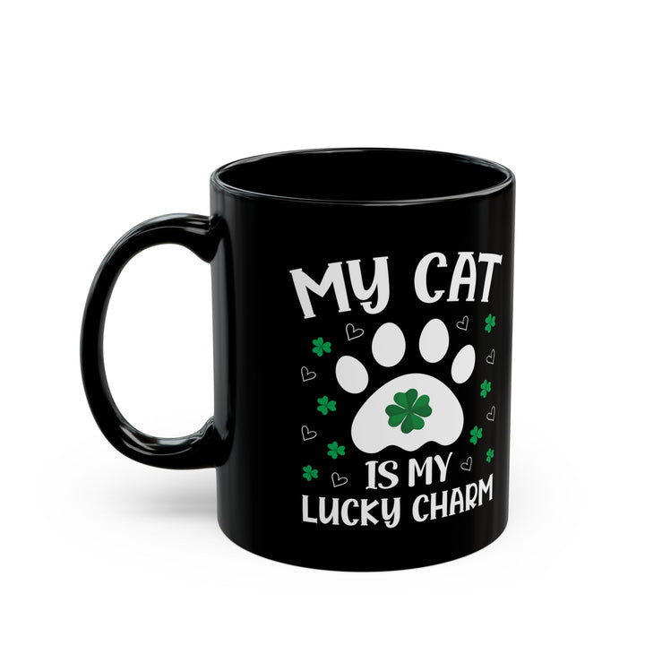 St Patrick’s Day Cat Mug – My Cat Is My Lucky Charm Black Coffee Cup