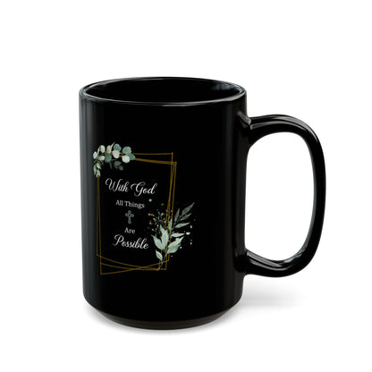 With God All Things Are Possible – Black Floral Christian Mug