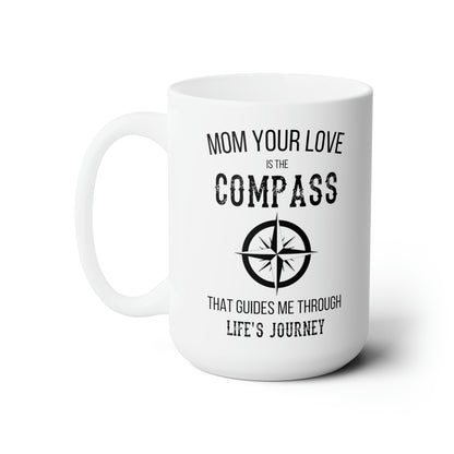 Large Mom Compass Mug – Inspirational Coffee Cup for Mother’s Day