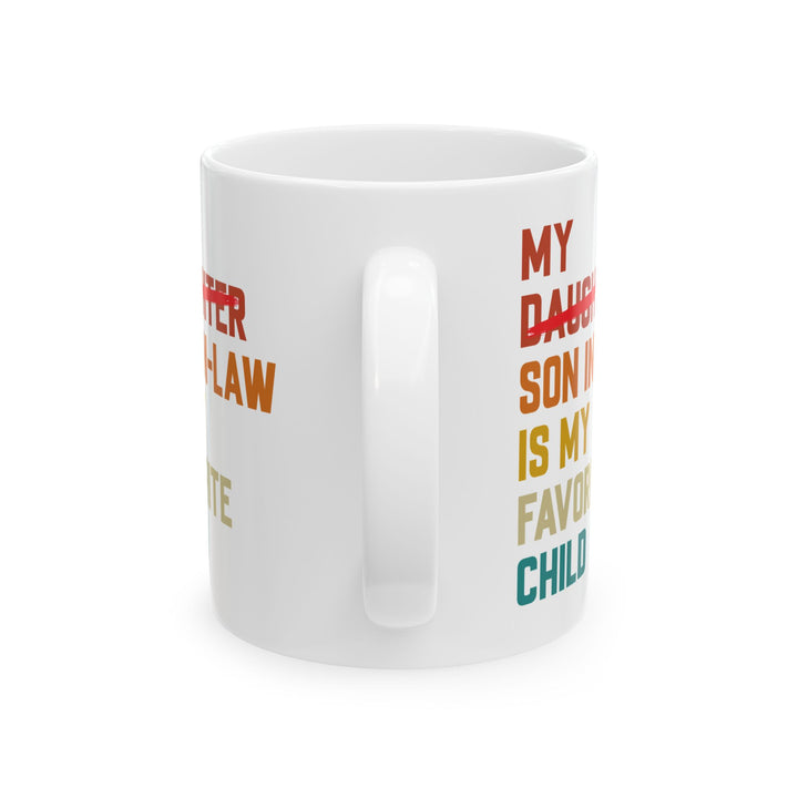 My Son in law White Mug (11oz, 15oz)