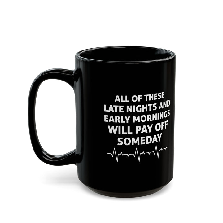 Black Motivational Medical Student Mug – Inspirational Coffee Cup for Doctors, Nurses, and Students
