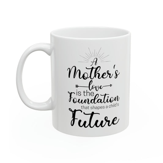 Mom Foundation Mug – Heartfelt Gift for Mother’s Day & Birthdays