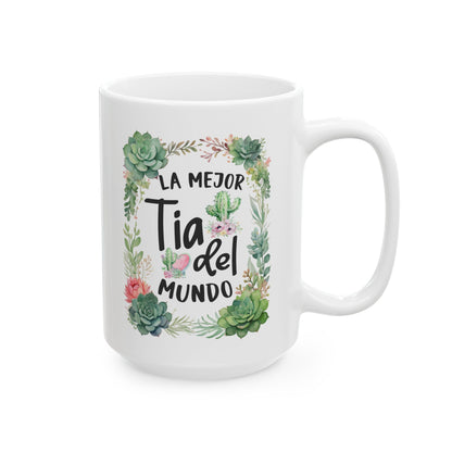 La mejor Tia del mundo White Mug, (11oz, 15oz)