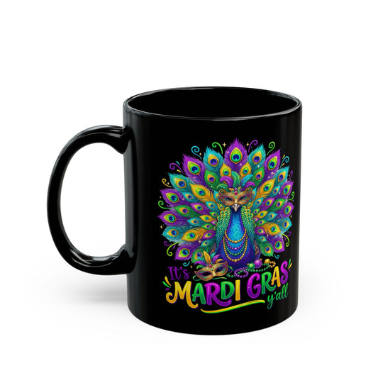 Its Mardi Gras Y_all Peacock Black Mug Black Mug (11oz, 15oz)