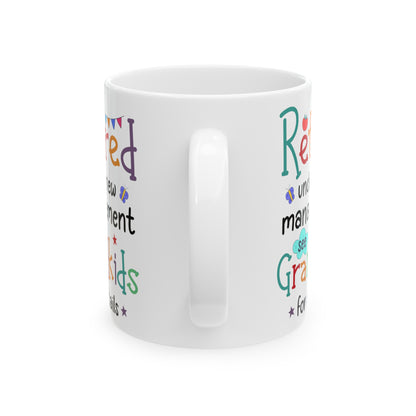 Retired under new s management  11oz & 15oz white mug.