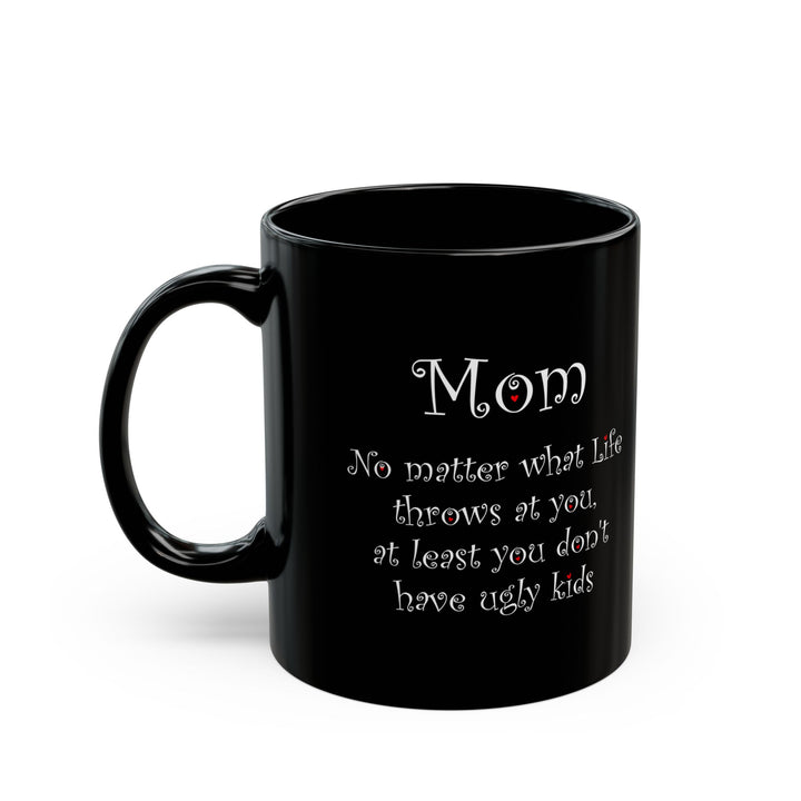 Funny Mom Mug Gift from Daughter or Son – Mother’s Day Coffee Mug