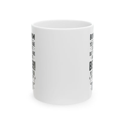 BONUS-MOM White Mug, (11oz, 15oz)
