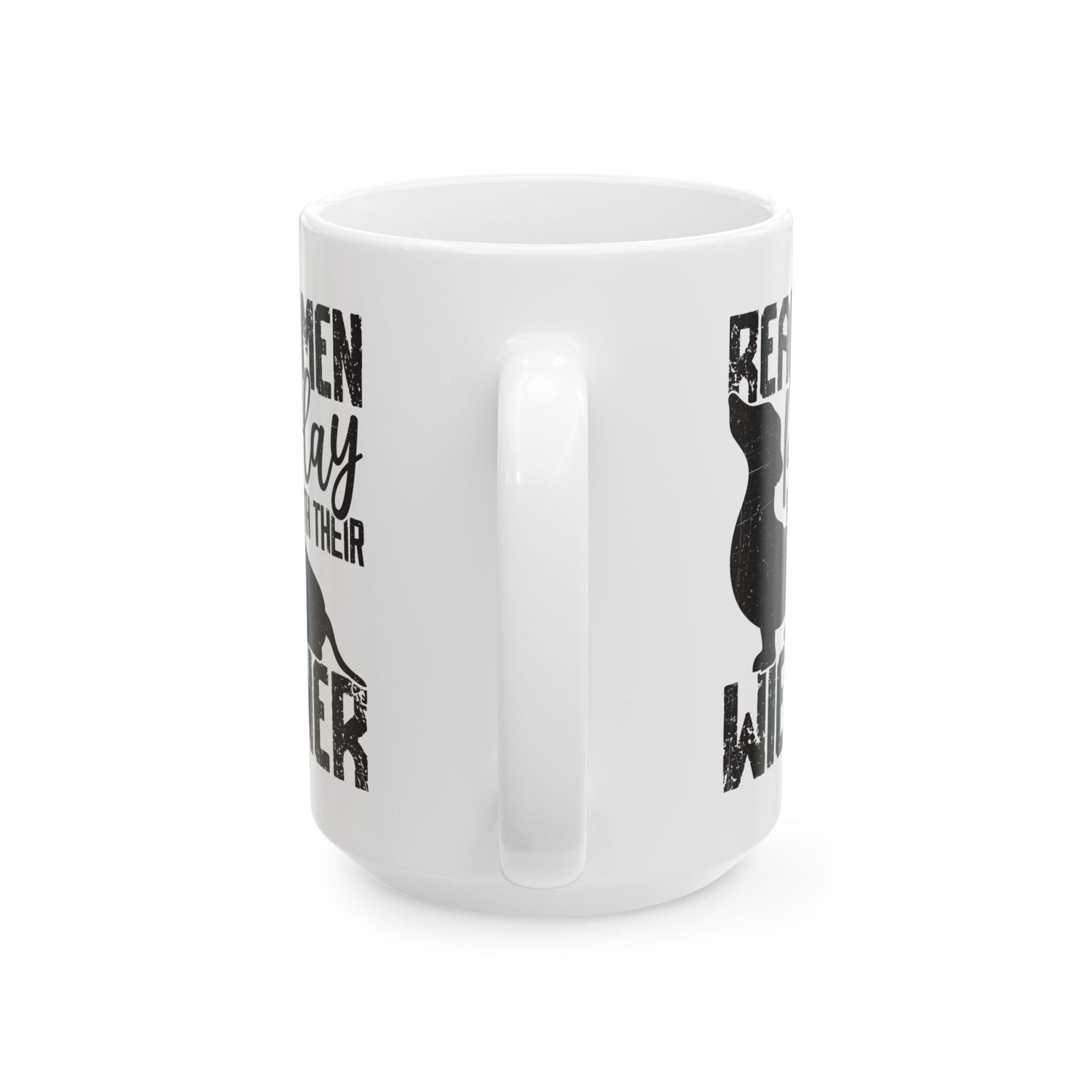 Real Men Play with their Wiener White Mug, (11oz, 15oz)