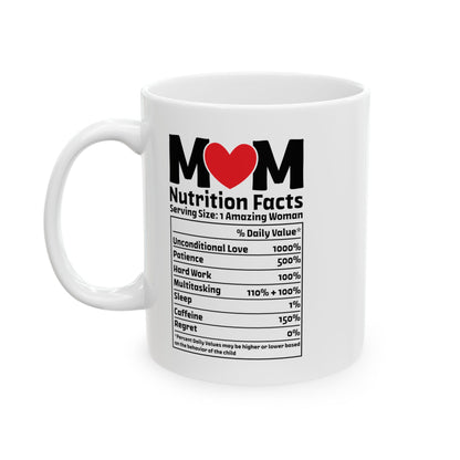 Mom  Mug, (11oz, 15oz)