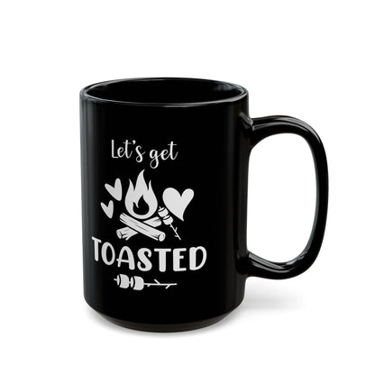 Let’s Get Toasted Ceramic Mug, (11oz, 15oz)