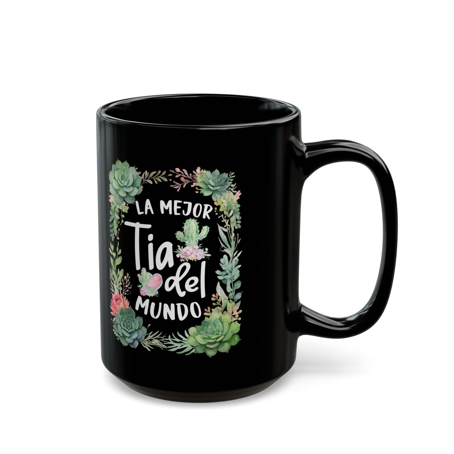 La mejor Tia del mundo Black Mug (11oz, 15oz)