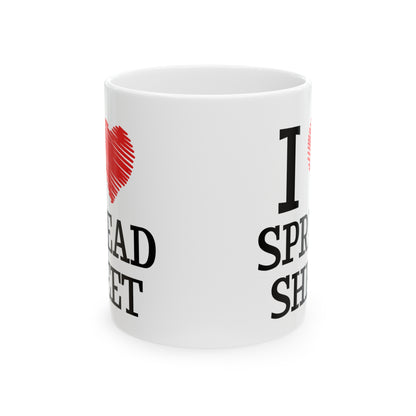 I Love Spreadsheet Mug – Funny Office Coffee Cup for Excel Nerds and Accountants