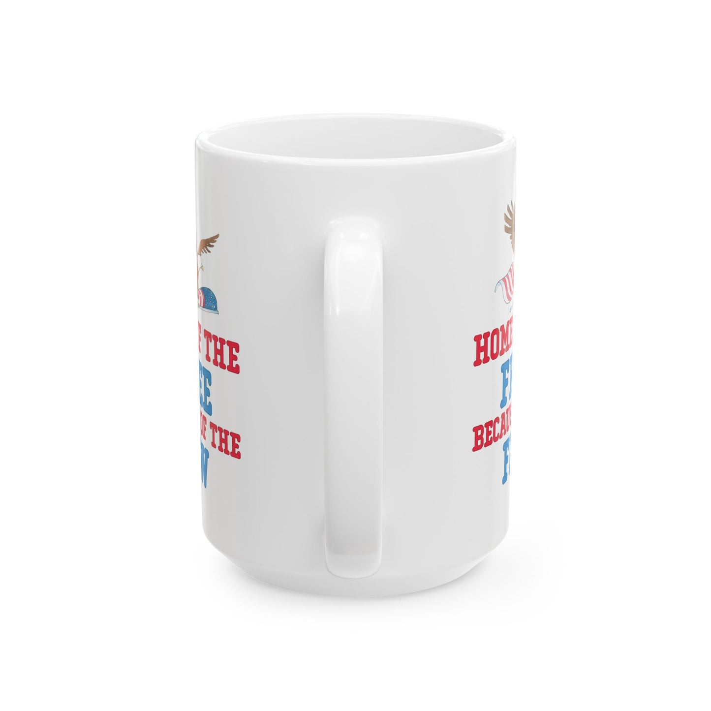 Home of the Free – Because of the Few White Ceramic Patriotic Mug Military Eagle Coffee Cup