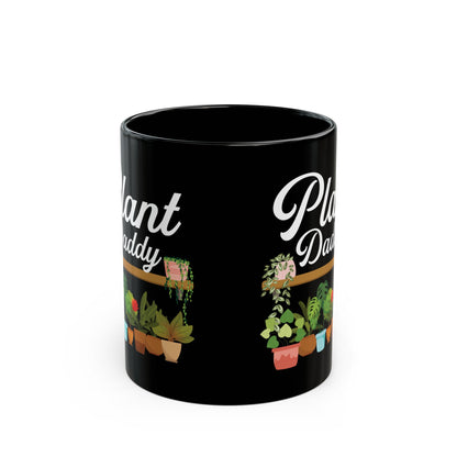 Plant Daddy Mug – Funny Black Coffee Cup for Gardeners & Houseplant Lovers