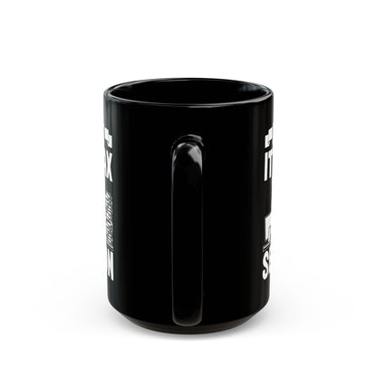 Black Tax Season Mug – I Can't It's Tax Season Funny Critter Cup